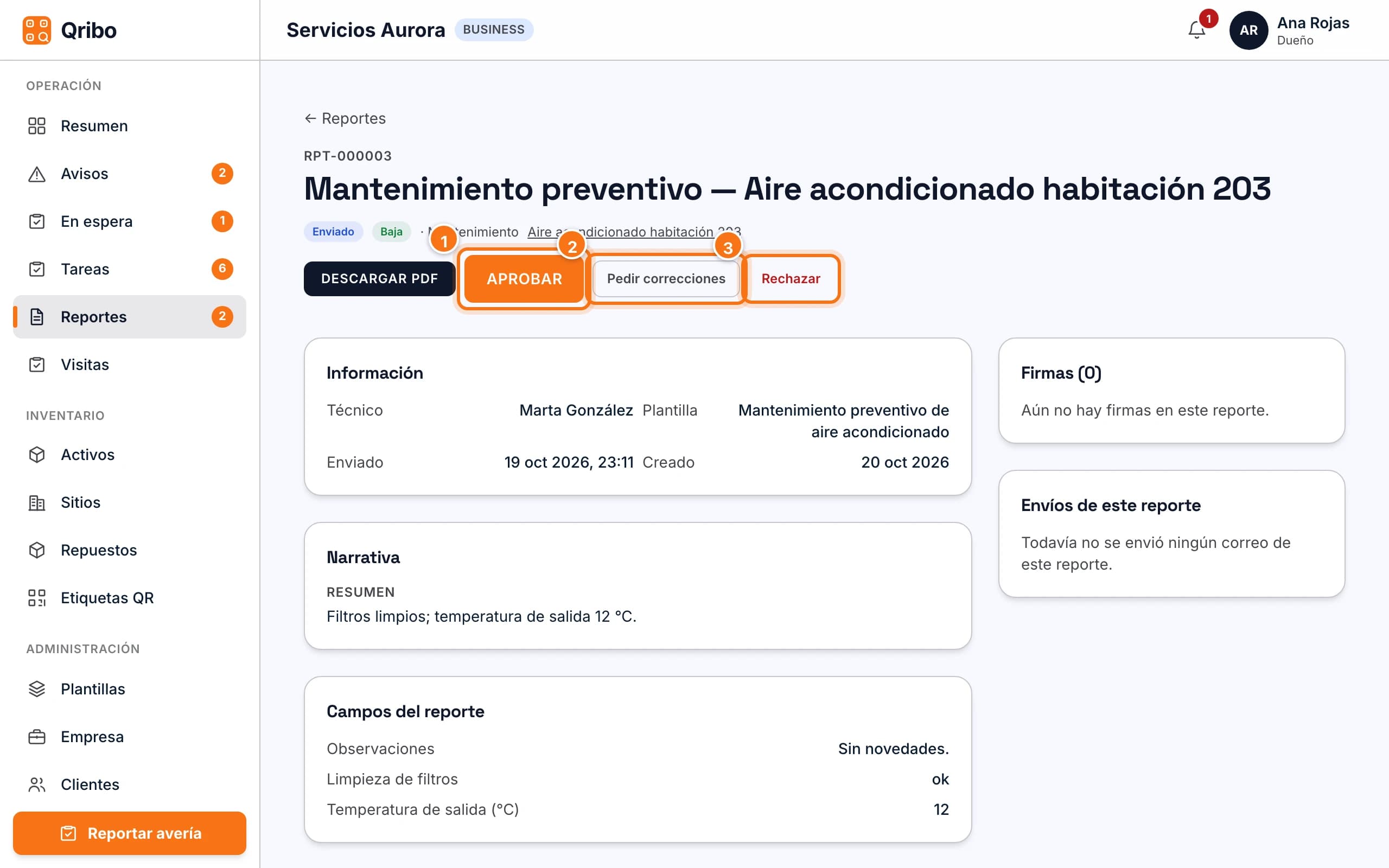 Reporte enviado listo para revisar: aprobar, pedir correcciones o rechazar.